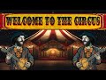Welcome to the Circus