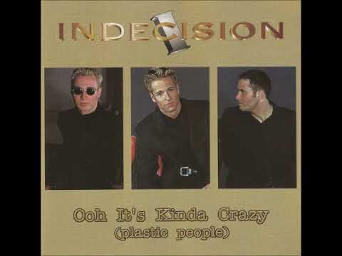 Indecision ‎– Ooh It's Kinda Crazy (Plastic People)