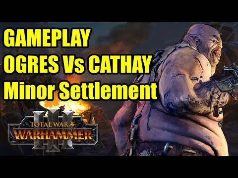 GAMEPLAY - Ogres Vs Cathay - Minor Settlement Battle - Total War Warhammer 3