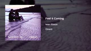 Iwan Rheon - Feel it Coming | Official Audio