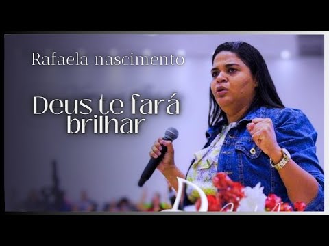 Deus te fará brilhar // Rafaela Nascimento