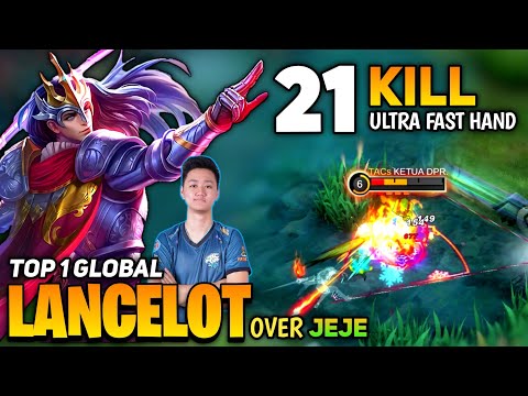 21 KILL! Lancelot Infinite Puncture Combo [Top 1 Global Lancelot] By Over Jeje - Mobile Legend
