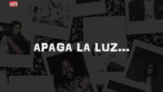 JESSE BAEZ APAGA LA LUZ (LETRA) HD