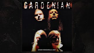 Gardenian - Studio Rehearsals (FULL DEMO/1997)