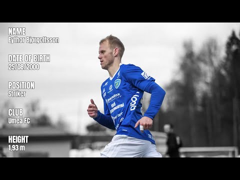 Eythor Bjørgolfsson - Striker - Highlights 2025 - Umeå FC
