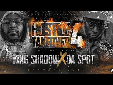 King Shadow vs Da Spot