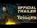 Trigger trailer tamil dubbed movie / sam  anton athervaa tanya trigger south