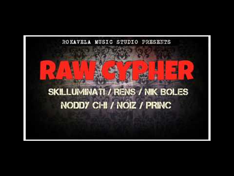 Skilluminati ft. Noddy Chi, Rens, Noiz, Princ, Nik Boles // RAW Cypher // Official Audio