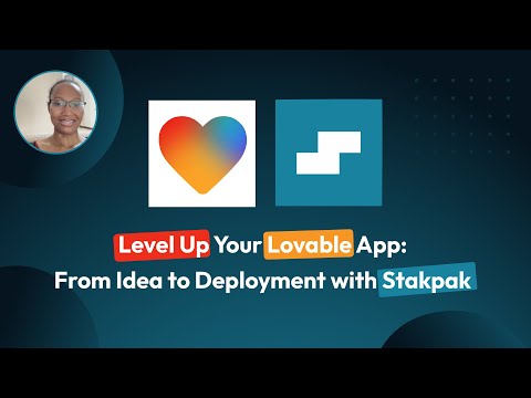 Level Up Your Lovable App: From Idea to Deployment with Stakpak
