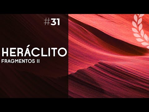 Heráclito: fragmentos - (2/2) - Dra. Ana Minecan