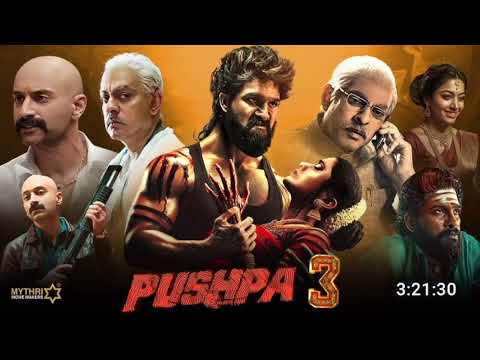 Pushpa 3 Full Movie Hindi Dubbed South Action Movie 2025| Allu Arjun | Rashmika Mandana |