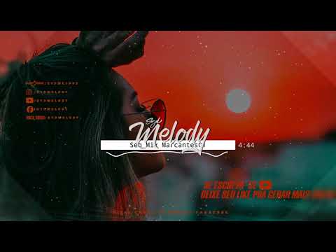 SEQUÊNCIA MIX MELODY MARCANTE #01 - SÓ AS PEDRADAS