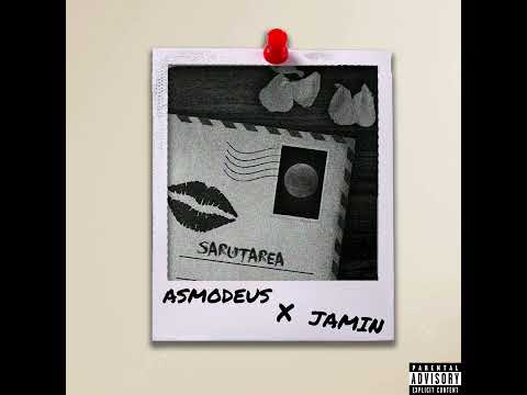 ASMO X JAMIN - Sarutarea