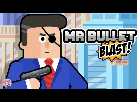 Mr Bullet Blast Game Gameplay Mobile Android - YouTube