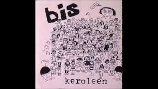 bis - Keroleen