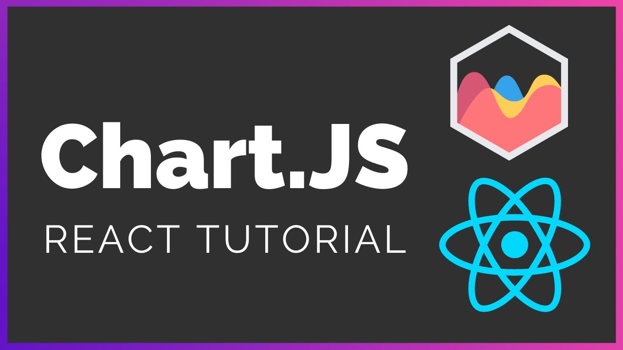 React ChartJS Tutorial - Introduction To ChartJS