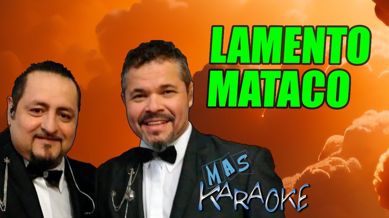 LAMENTO MATACO