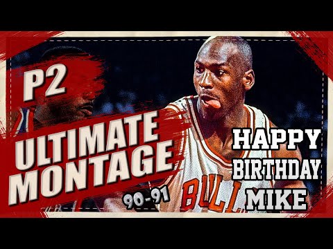 MJ Birthday Special - The Ultimate Michael Jordan Highlights Part 2 (1990-91 Edition)