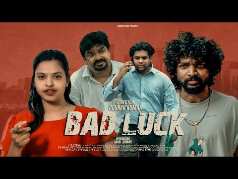 BAD LUCK || NEW ODIA SHORTFILM || GOURAV KUMAR || ARUN,BABLI AND MAHESH RAO || 2025