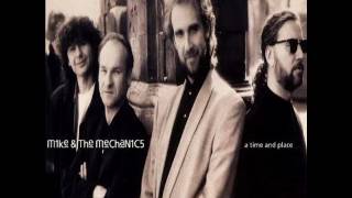 Mike &amp; The Mechanics - A Time And Place