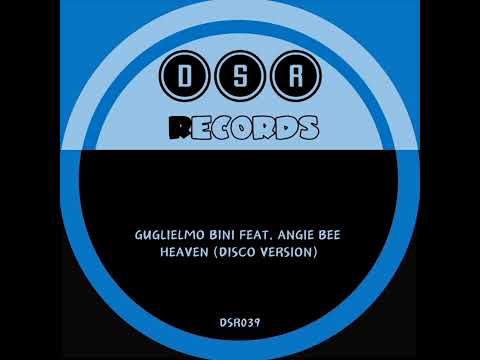 Guglielmo Bini Feat.Angie Bee - Heaven -