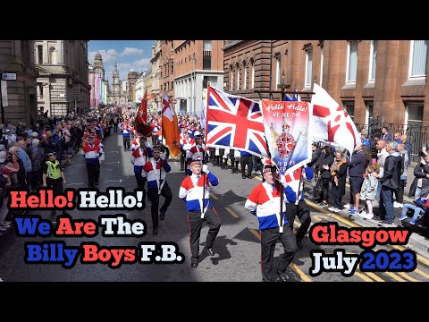 Hello Hello - We Are The Billy Boys F.B. - Glasgow 2023