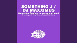 Mercedes Bentley Vs Versace Armani (Dj Maxximus Dubplate Remix)