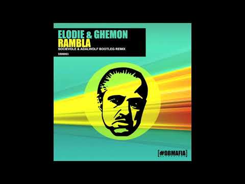 Elodie & Ghemon - Rambla (Socievole & Adalwolf Bootleg Remix)