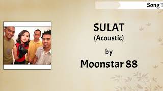 Moonstar88 - Sulat (Acoustic) Lyrics Video