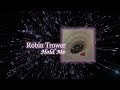 HOLD ME - Robin Trower
