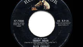 1957 HITS ARCHIVE: Teddy Bear - Elvis Presley (a #1 record)