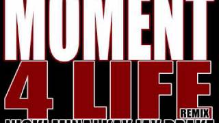 MOMENT 4 LIFE REMIX NICKI MINAJ KAY JAY &amp; DRAKE