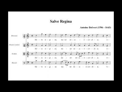 Boësset, Antoine (1586 - 1643) Salve Regina.