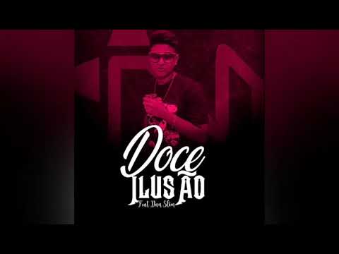 Naipe Gringo Feat Dan Slim - Doce Ilusão (Official Music Video)