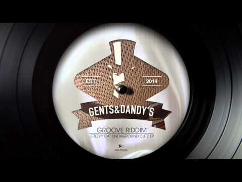 [GENTS026] 02 - Groove Riddim - Cat's Theme (Original Mix)