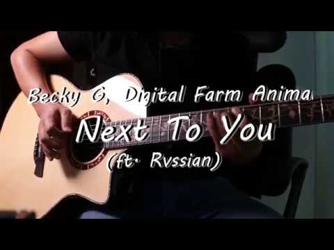 Becky G, Digital Farm Animals (ft. Rvssian) - Next To You ( Guitar Cover )