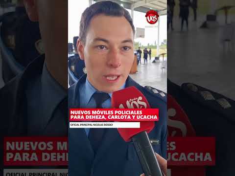 GENERAL DEHEZA: NUEVOS MÓVILES POLICIALES PARA DEHEZA, CARLOTA Y UCACHA.
