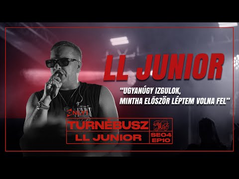 "Ugyanúgy izgulok, mintha először léptem volna fel" - LL Junior a Turnébuszban