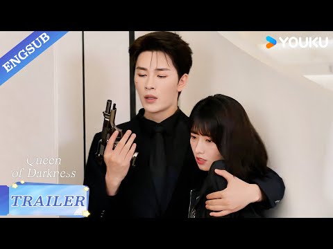【Trailer】EP24:  I will protect your safety with my life!🔥| Queen of Darkness | YOUKU