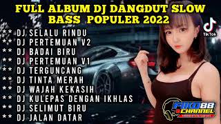 Download lagu DJ SELALU RINDU FULL ALBUM DJ TERBARU 2023 FULL BASS #fullalbumterbaru #djterbaru2023 mp3