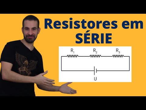 Associação de Resistores em SÉRIE [ Eletrodinâmica do Zero ]