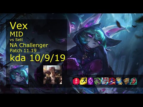 Vex vs Sett Mid - NA Challenger 10/9/19 Patch 11.19 Gameplay
