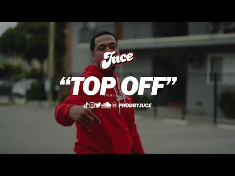 [FREE] Celly Ru x Mozzy Type Beat 2021 - "Top Off" (Prod. by Juce)