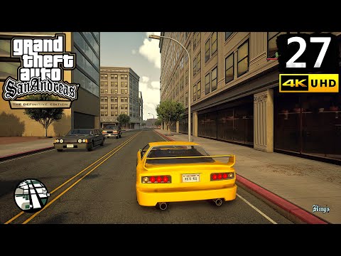 GTA San Andreas Definitive Edition Gameplay Walkthrough Part 27 - PC 4K 60FPS No Commentary