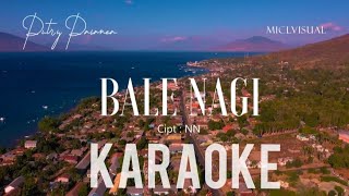 Download lagu BALE NAGI VERSI KARAOKE - PUTRY PASANEA mp3 Download lagu BALE NAGI VERSI KARAOKE - PUTRY PASANEA mp3