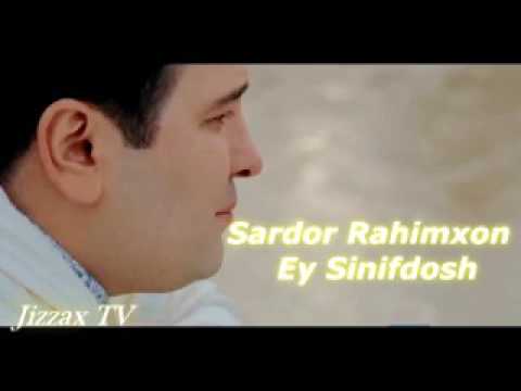 Remix Ey Sinifdosh - Sardor Rahimxon music version
