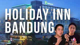 Holiday Inn Hotel Bandung HONEST Review