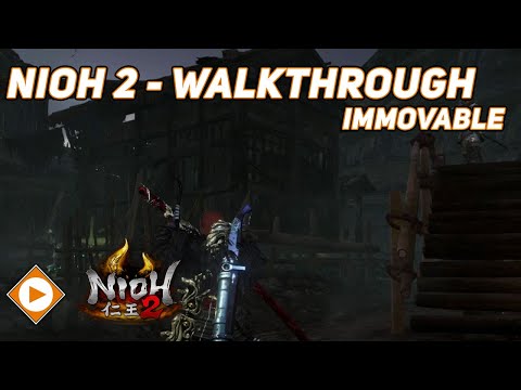 Nioh 2 | Sub Mission Walkthrough - Immovable