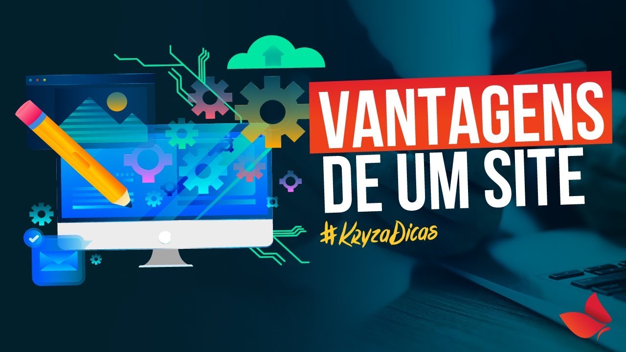 7 Vantagens de ter um site profissional