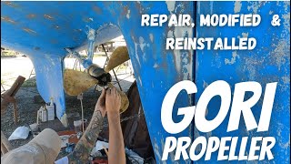 EP 90 GORI PROPELLER REPAIR MODIFIED AND REINSTALLED